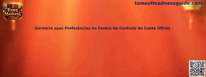 Centro de control de cuenta oficial Tome of Madness