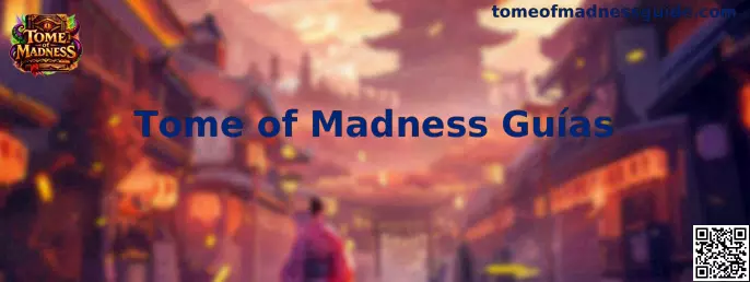 Tome of Madness Guías
