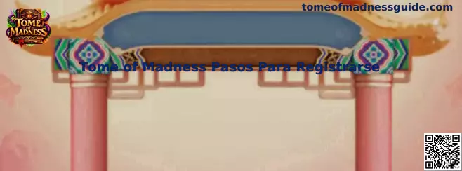 Referencia visual de los pasos para registrarse en Tome of Madness